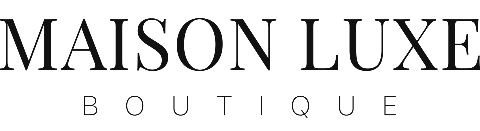 Maison luxe Boutique 